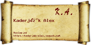 Kaderják Alex névjegykártya